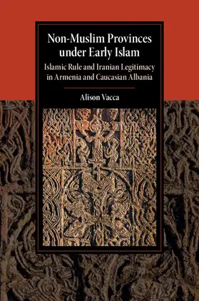 Vacca |  Non-Muslim Provinces under Early Islam | Buch |  Sack Fachmedien