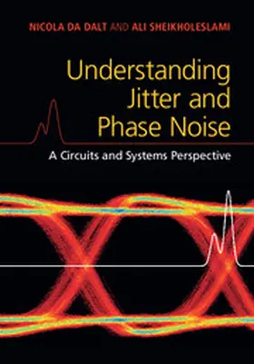 Da Dalt / Sheikholeslami |  Understanding Jitter and Phase Noise | Buch |  Sack Fachmedien