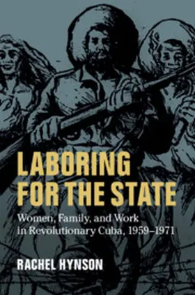 Hynson |  Laboring for the State | Buch |  Sack Fachmedien