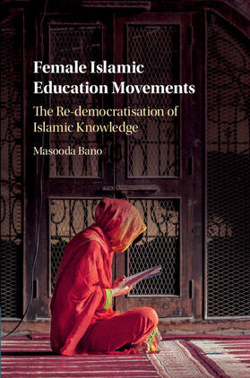 Bano |  Female Islamic Education Movements | Buch |  Sack Fachmedien