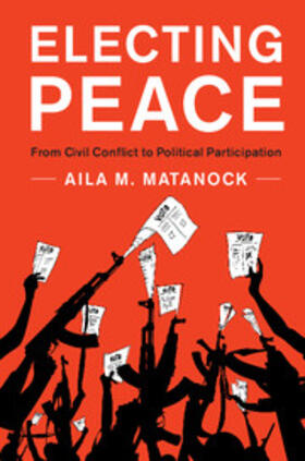 Matanock |  Electing Peace | Buch |  Sack Fachmedien