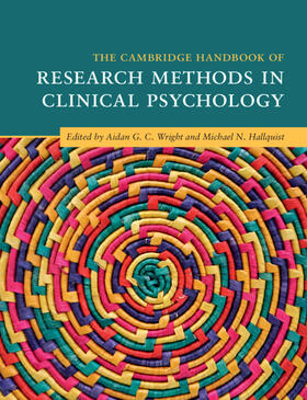 Wright / Hallquist |  The Cambridge Handbook of Research Methods in Clinical Psychology | Buch |  Sack Fachmedien