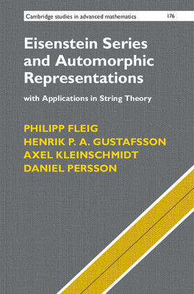 Fleig / Gustafsson / Kleinschmidt |  Eisenstein Series and Automorphic Representations | Buch |  Sack Fachmedien