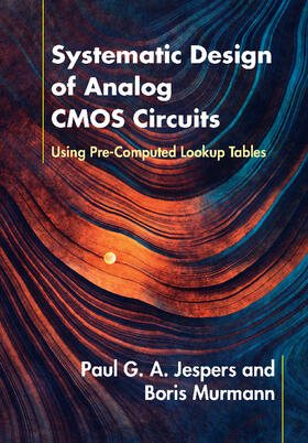 Jespers / Murmann |  Systematic Design of Analog CMOS Circuits | Buch |  Sack Fachmedien