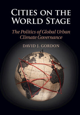 Gordon |  Cities on the World Stage | Buch |  Sack Fachmedien