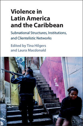 Hilgers / Macdonald |  Violence in Latin America and the Caribbean | Buch |  Sack Fachmedien