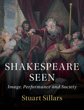 Sillars |  Shakespeare Seen | Buch |  Sack Fachmedien