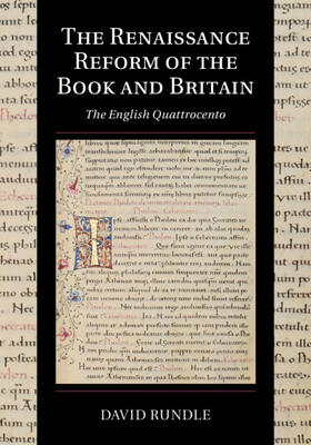 Rundle |  The Renaissance Reform of the Book and Britain | Buch |  Sack Fachmedien