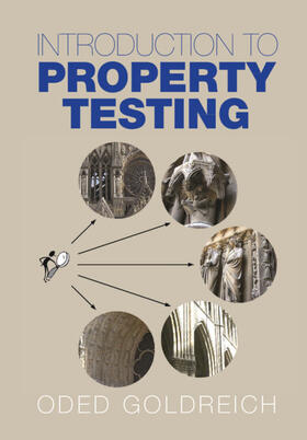 Goldreich |  Introduction to Property Testing | Buch |  Sack Fachmedien