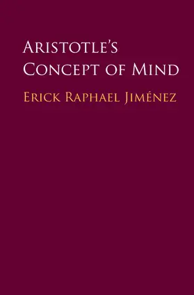 Jiménez / Jim&#233;nez |  Aristotle's Concept of Mind | Buch |  Sack Fachmedien