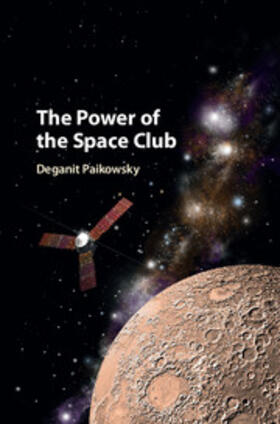 Paikowsky |  The Power of the Space Club | Buch |  Sack Fachmedien