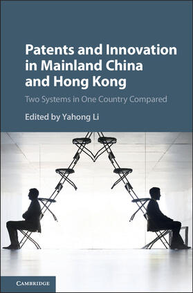 Li |  Patents and Innovation in Mainland China and Hong Kong | Buch |  Sack Fachmedien