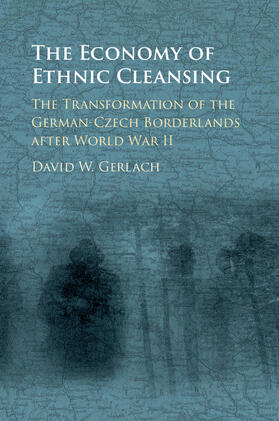 Gerlach |  The Economy of Ethnic Cleansing | Buch |  Sack Fachmedien