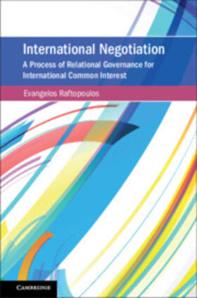 Raftopoulos |  International Negotiation | Buch |  Sack Fachmedien