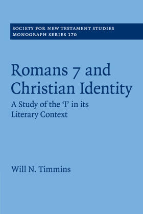 Timmins |  Romans 7 and Christian Identity | Buch |  Sack Fachmedien