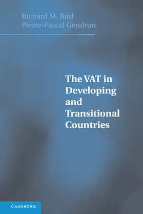 Bird / Gendron |  The Vat in Developing and Transitional Countries | Buch |  Sack Fachmedien