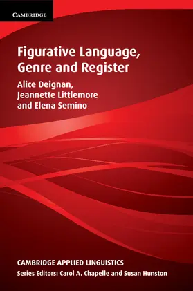 Deignan / Littlemore / Semino |  Figurative Language, Genre and Register | Buch |  Sack Fachmedien