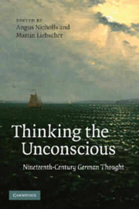 Liebscher / Nicholls |  Thinking the Unconscious | Buch |  Sack Fachmedien