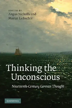 Liebscher / Nicholls | Thinking the Unconscious | Buch | 978-1-107-41176-0 | sack.de