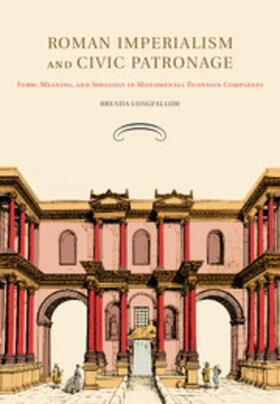 Longfellow |  Roman Imperialism and Civic Patronage | Buch |  Sack Fachmedien