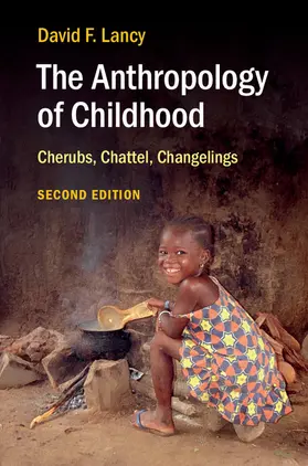 Lancy |  The Anthropology of Childhood | Buch |  Sack Fachmedien