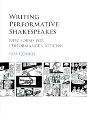 Conkie |  Writing Performative Shakespeares | Buch |  Sack Fachmedien