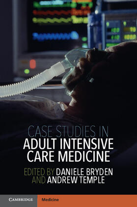 Bryden / Temple |  Case Studies in Adult Intensive Care Medicine | Buch |  Sack Fachmedien