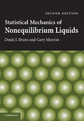 Evans / Morriss |  Statistical Mechanics of Nonequilibrium Liquids | Buch |  Sack Fachmedien