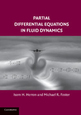 Herron / Foster |  Partial Differential Equations in Fluid Dynamics | Buch |  Sack Fachmedien