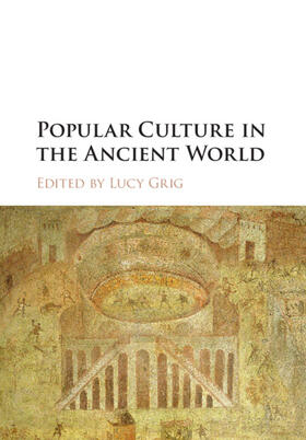 Grig |  Popular Culture in the Ancient World | Buch |  Sack Fachmedien