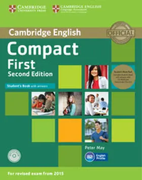 May |  Compact First Student's Book Pack (Student's Book with Answers with CD-ROM and Class Audio CDs(2)) | Medienkombination |  Sack Fachmedien