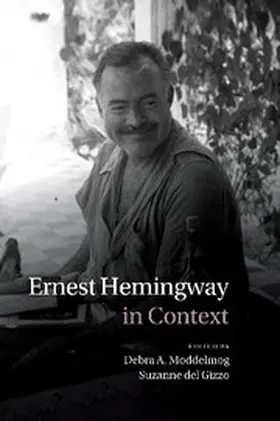 del Gizzo / Moddelmog |  Ernest Hemingway in Context | Buch |  Sack Fachmedien