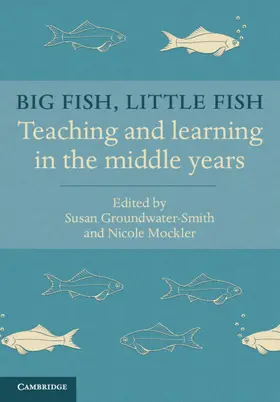 Groundwater-Smith / Mockler |  Big Fish, Little Fish | Buch |  Sack Fachmedien