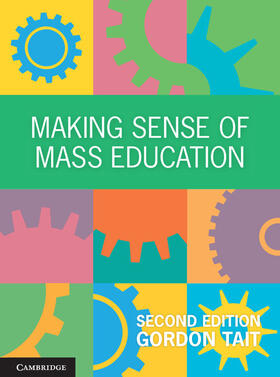 Tait |  Making Sense of Mass Education | Buch |  Sack Fachmedien