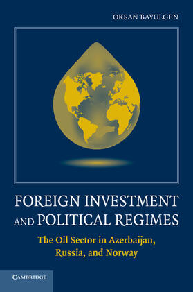 Bayulgen |  Foreign Investment and Political Regimes | Buch |  Sack Fachmedien