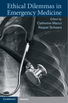 Marco / Schears |  Ethical Dilemmas in Emergency Medicine | Buch |  Sack Fachmedien