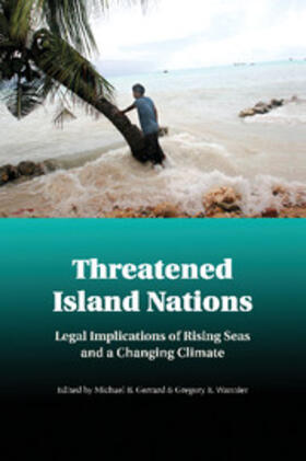 Gerrard / Wannier |  Threatened Island Nations | Buch |  Sack Fachmedien