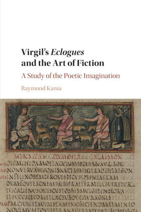 Kania |  Virgil's Eclogues and the Art of Fiction | Buch |  Sack Fachmedien