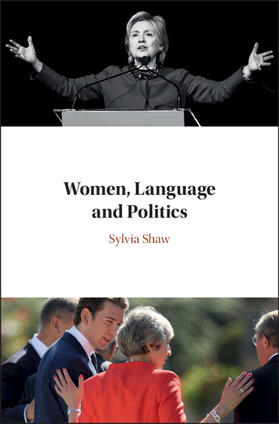 Shaw |  Women, Language and Politics | Buch |  Sack Fachmedien