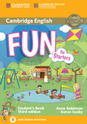 Robinson / Saxby |  Fun for Starters Student's Book + Online Activities | Buch |  Sack Fachmedien