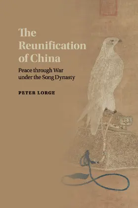 Lorge |  The Reunification of China | Buch |  Sack Fachmedien