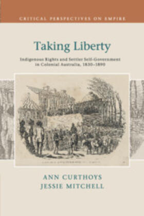 Curthoys / Mitchell |  Taking Liberty | Buch |  Sack Fachmedien