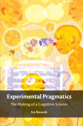 Noveck |  Experimental Pragmatics | Buch |  Sack Fachmedien