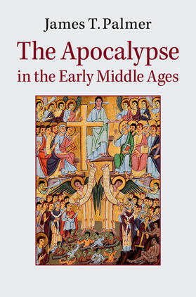 Palmer |  The Apocalypse in the Early Middle Ages | Buch |  Sack Fachmedien