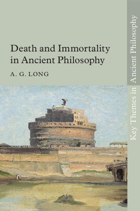 Long |  Death and Immortality in Ancient Philosophy | Buch |  Sack Fachmedien