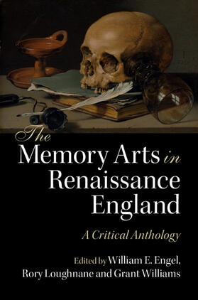 Engel / Loughnane / Williams |  The Memory Arts in Renaissance England | Buch |  Sack Fachmedien