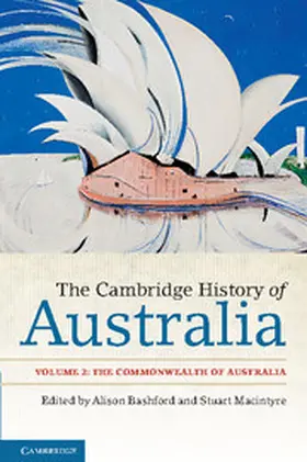 Bashford / Macintyre |  The Cambridge History of Australia | Buch |  Sack Fachmedien