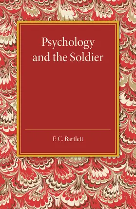 Bartlett |  Psychology and the Soldier | Buch |  Sack Fachmedien