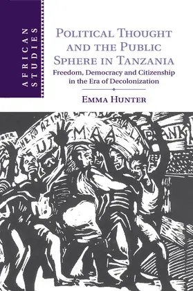 Hunter |  Political Thought and the Public Sphere in Tanzania | Buch |  Sack Fachmedien