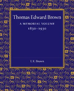  Thomas Edward Brown | Buch |  Sack Fachmedien